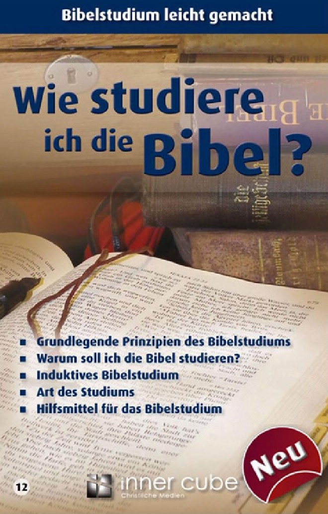 WIE STUDIERE ICH DIE BIBEL - LEPORELLO - FALTKARTENSERIE BIBELWISSEN KOMPAKT