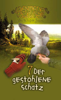 Opas gestohlener Schatz - Die Abenteuerwälder, Band 7