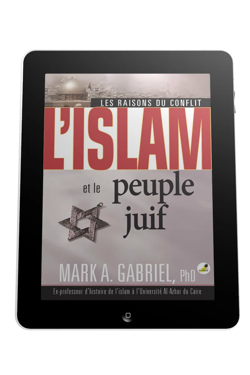 Islam et le peuple juif (L') - Les raisons du conflit - ePub