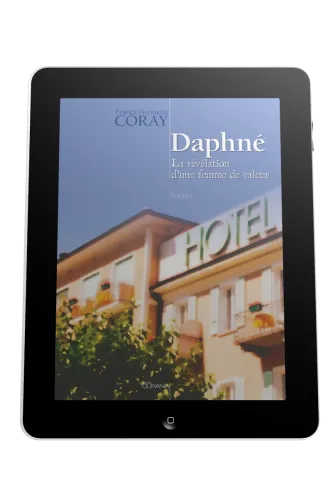 Daphné - La révélation d'une femme de valeur - ebook