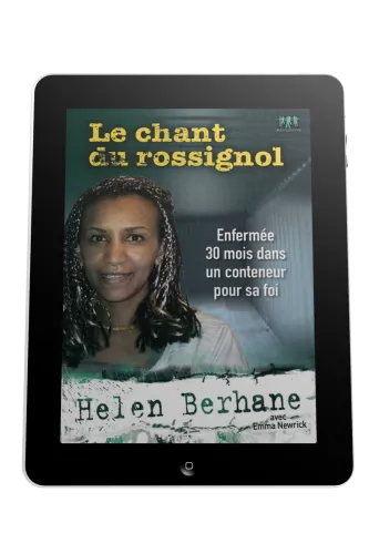 Chant du rossignol (Le) - Enfermée 30 mois dans un conteneur pour sa foi - ebook