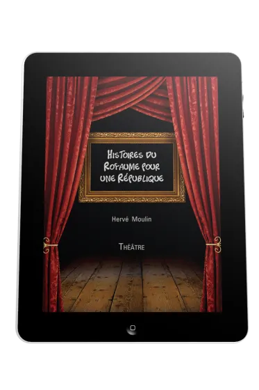 Histoires du Royaume pour une république - Ebook