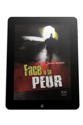 Face à la peur - Ebook