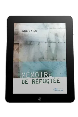 Mémoire de réfugiée - Ebook