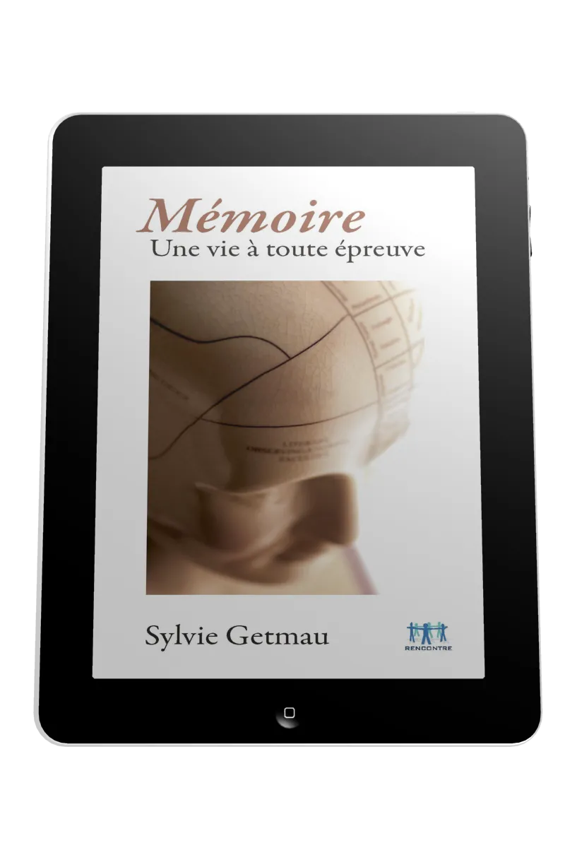 Mémoire - Une vie à toute épreuve - ebook