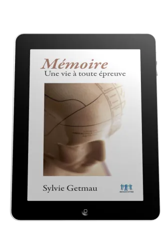Mémoire - Une vie à toute épreuve - ebook