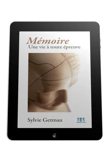 Mémoire - Une vie à toute épreuve - ebook