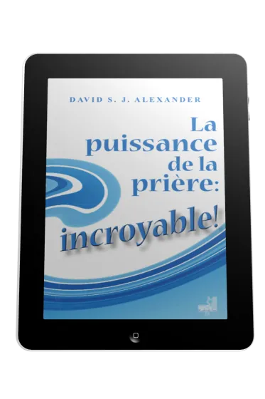 Puissance de la prière: incroyable! (La) - Ebook