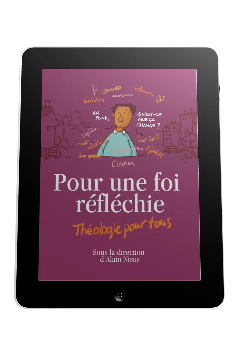 Pour une foi réfléchie - Théologie pour tous - ePub