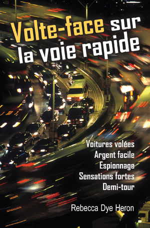 Volte-face sur la voie rapide