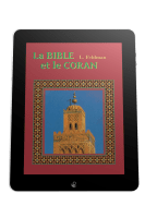 Bible et le Coran (La) - Ebook