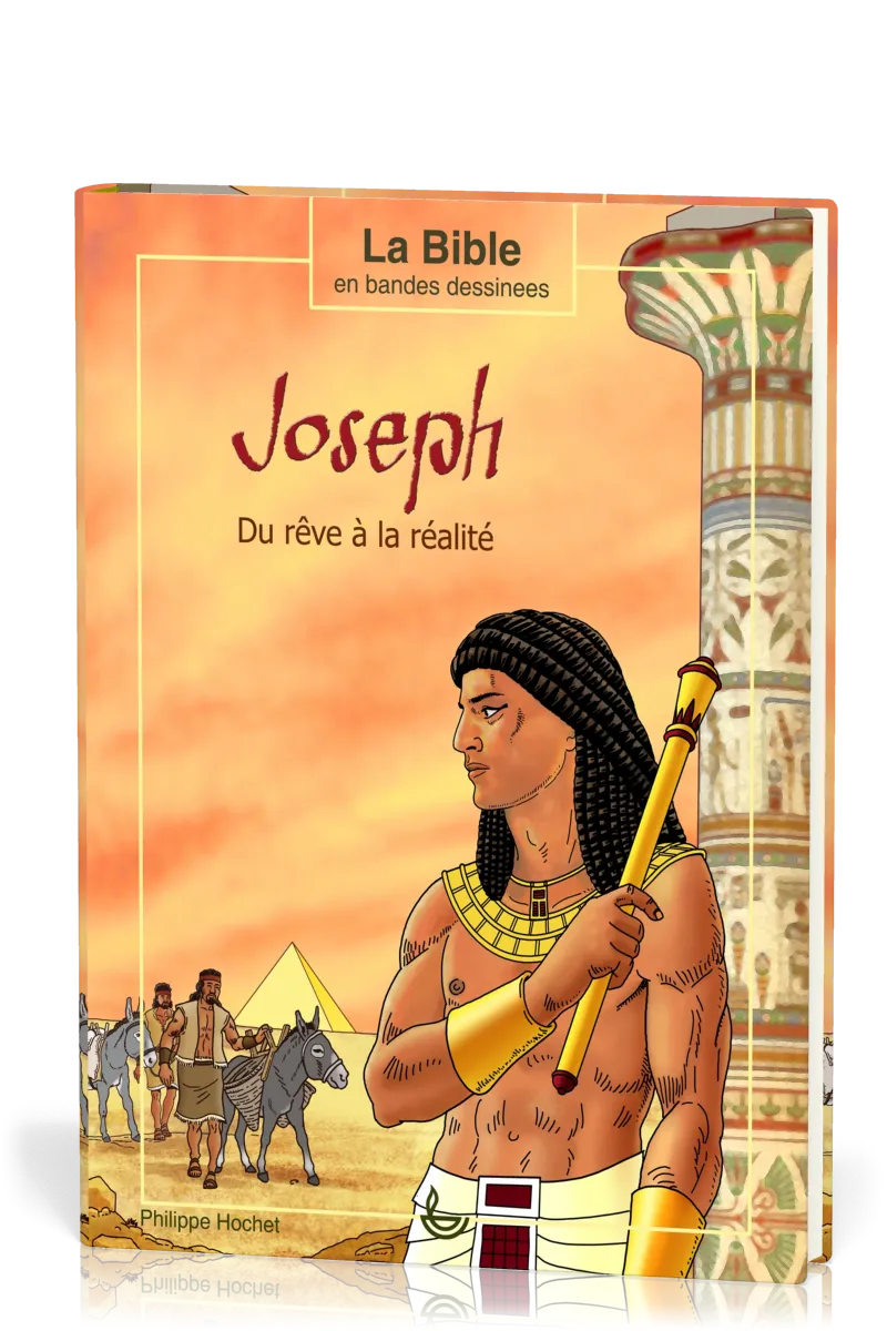 Joseph [BD] - Du rêve à la réalité