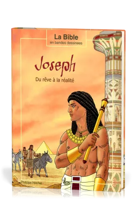 Joseph [BD] - Du rêve à la réalité