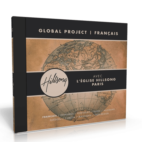 GLOBAL PROJECT, FRANÇAIS [CD 2012] AVEC L'ÉGLISE HILLSONG DE PARIS