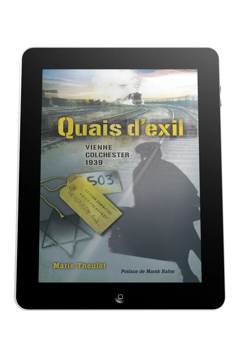 Quais d'exil  - Vienne Colchester 1939 - ePub