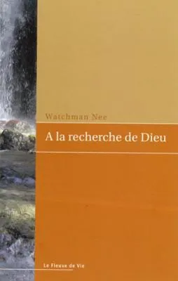 À la recherche de Dieu - [brochure]