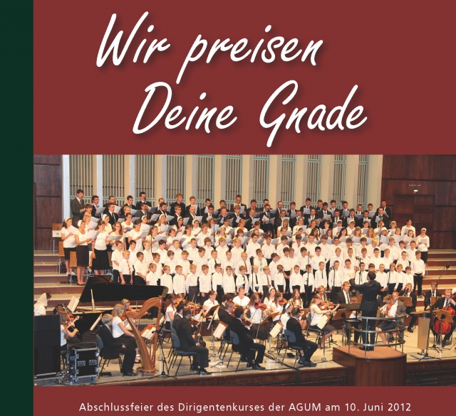 Wir preisen deine Gnade, CD