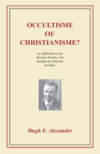 Occultisme ou christianisme? - Pdf