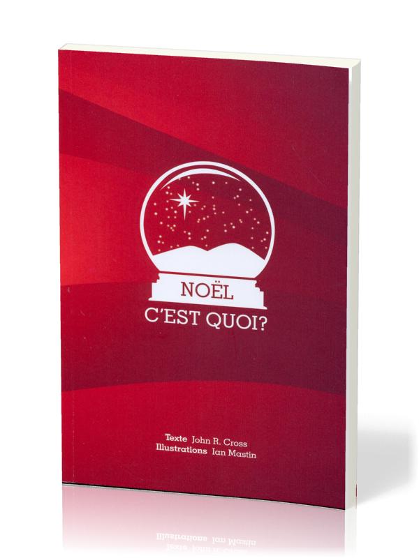 Noël c'est quoi?