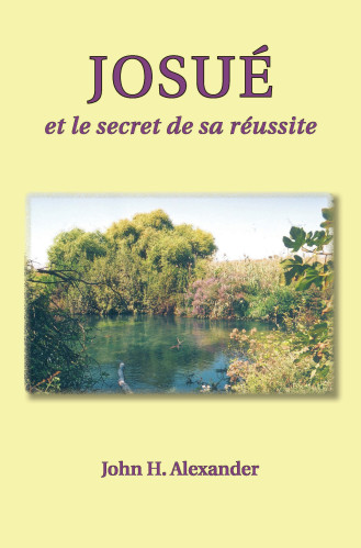 Josué et le secret de sa réussite - Pdf