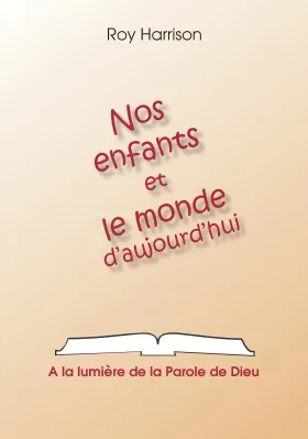 Nos enfants et le monde d'aujourd'hui - Pdf