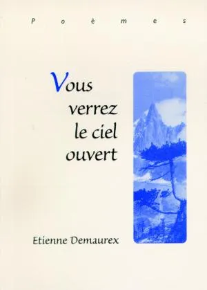 Vous verrez le ciel ouvert - Pdf