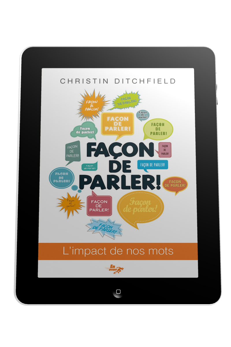 Façon de parler! - L'impact de nos mots - ebook