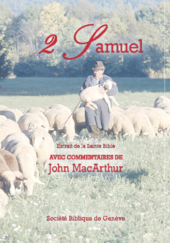 Bible d'étude Segond NEG MacArthur, 2 Samuel - Pdf