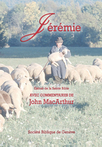 Bible d'étude Segond NEG MacArthur, Jérémie - Pdf