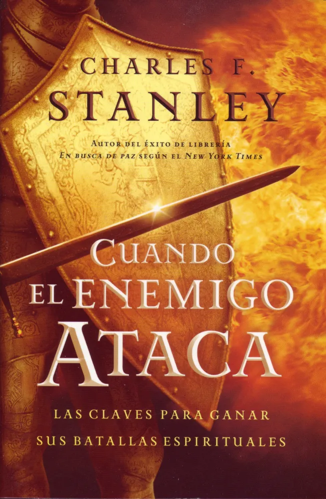Cuando el enemigo ataca - Las claves para ganar tus batallas espirituales (spanisch)