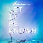 LET IT BE KNOWN CD
