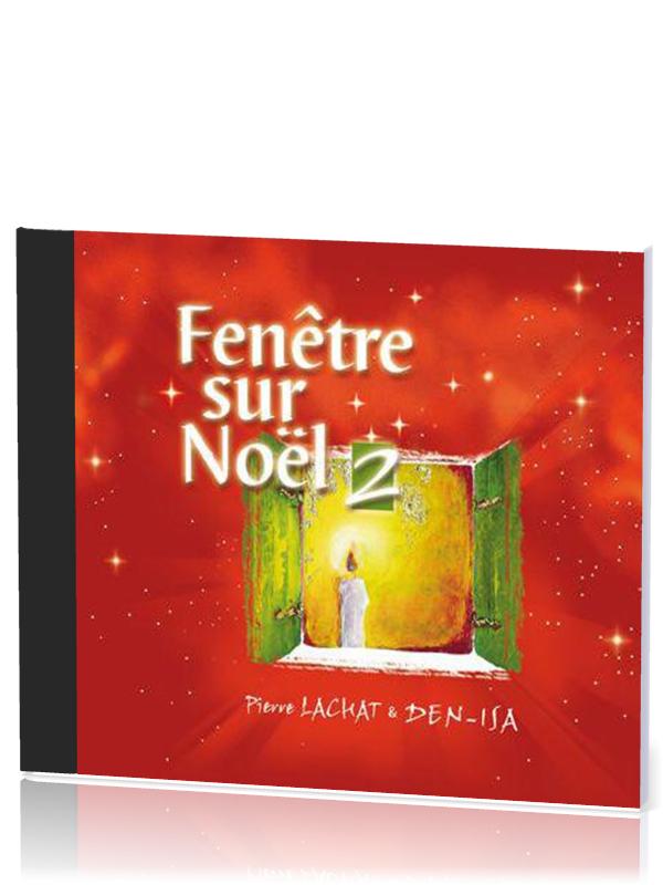 Fenêtre sur Noël 2 - [CD, 2008]