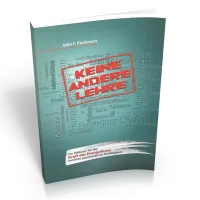 Keine andere Lehre - Ein Plädoyer für die Kraft des Evangeliums