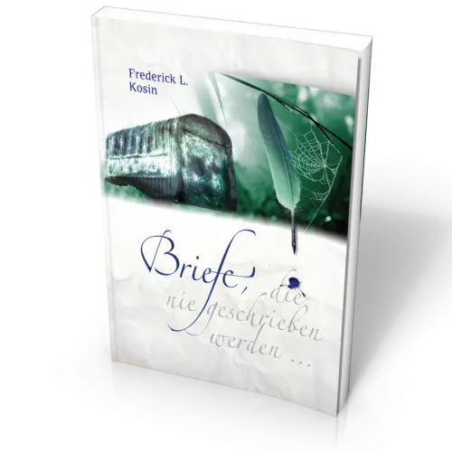 BRIEFE, DIE NIE GESCHRIEBEN WERDEN