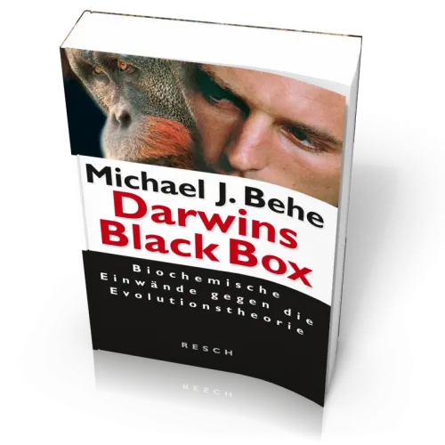 Darwins Black Box - Biochemische Einwände gegen die Evolutionstheorie