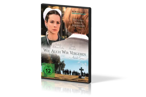 WIE AUCH WIR VERGEBEN - AMISH GRACE, DVD - NACH EINER WAHREN BEGEBENHEIT