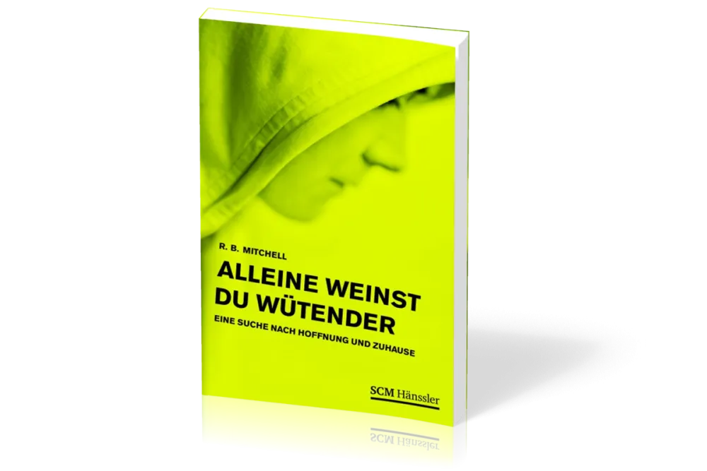 ALLEINE WEINST DU WÜTENDER