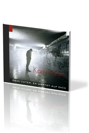 KOMM HEIM - DEIN VATER, ER WARTET AUF DICH - CD 2