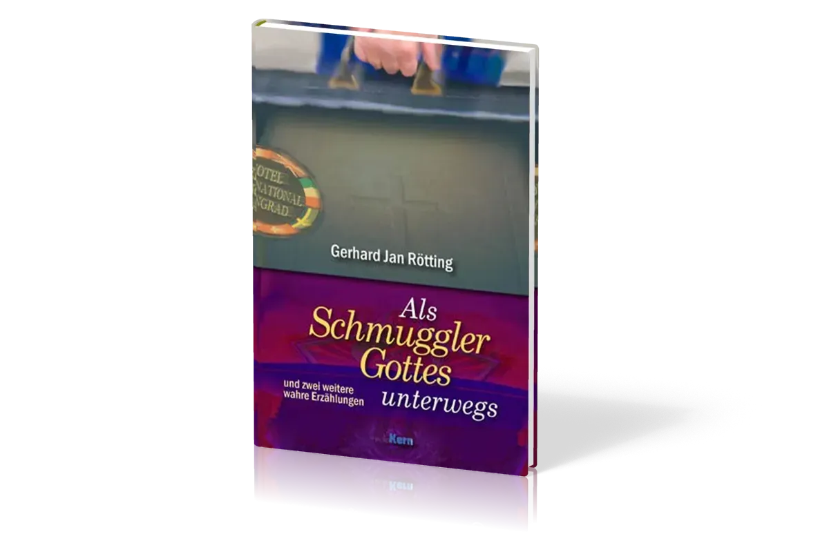 ALS SCHMUGGLER GOTTES UNTERWEGS