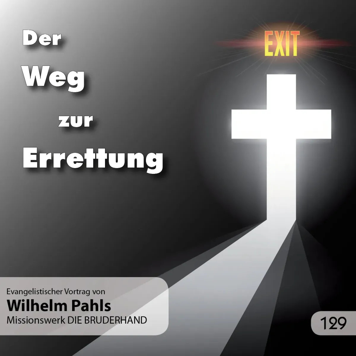 DER WEG ZUR ERRETTUNG - CD
