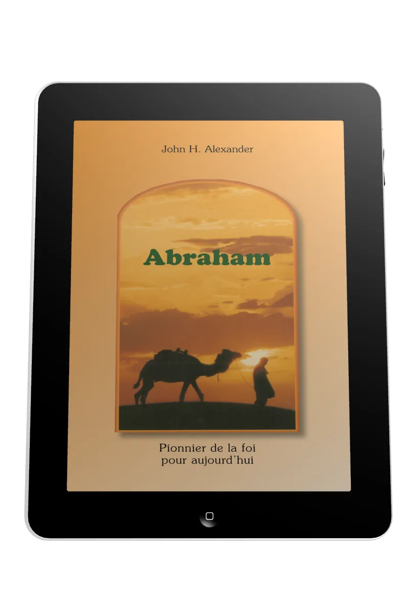 Abraham - Pionnier de la foi pour aujourd'hui - ebook