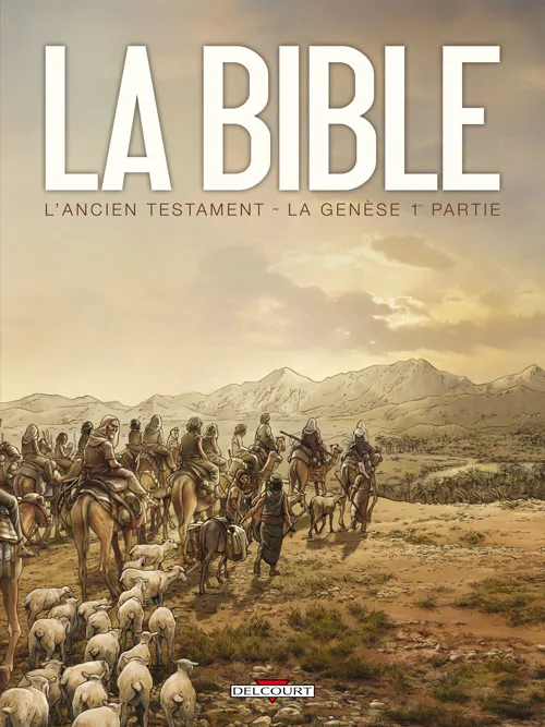 Genèse, 1ère partie [BD] (La) - La Bible : L'Ancien Testament t.1