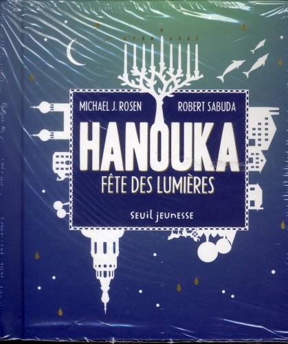 Hanouka fête des lumières - Livre animé