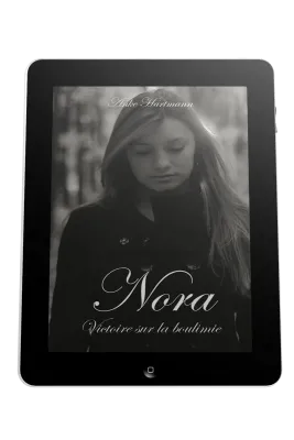 Nora - Victoire sur la boulimie - ebook