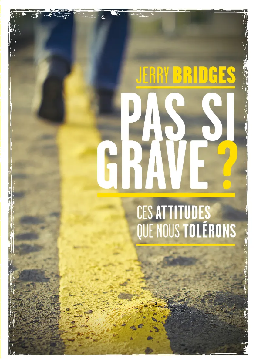 Pas si grave? ces attitudes que nous tolérons - Pdf