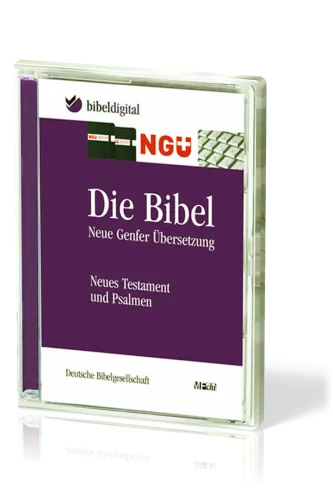 Neue Genfer Übersetzung Bibel Digital Nt & Psalmen, CD-rom