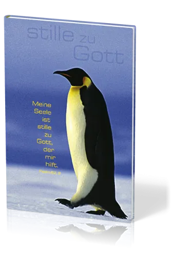 Blankbook Motiv Pinguin - Notizbuch "stille zu Gott"