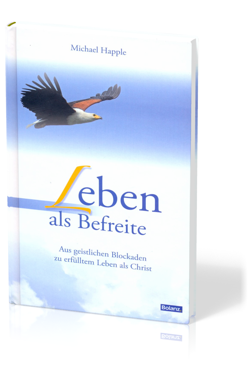 Leben als Befreite (Michael Happle) - Buch Hardcover