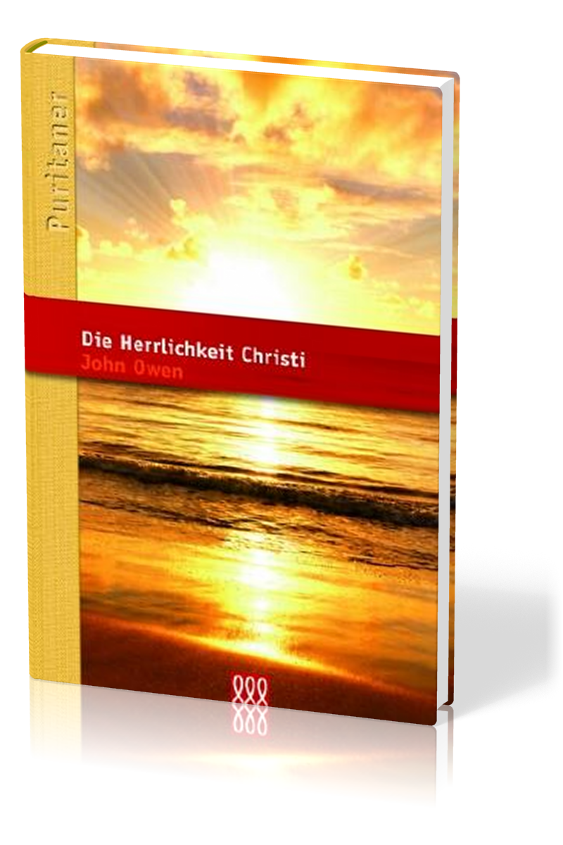 Die Herrlichkeit Christi