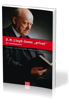 D. M. LLOYD-JONES - PRIVAT
